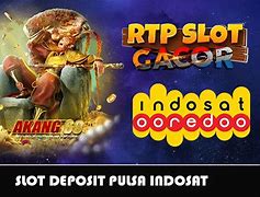 Link Slot Yang Bisa Deposit Pakai Pulsa Indosat